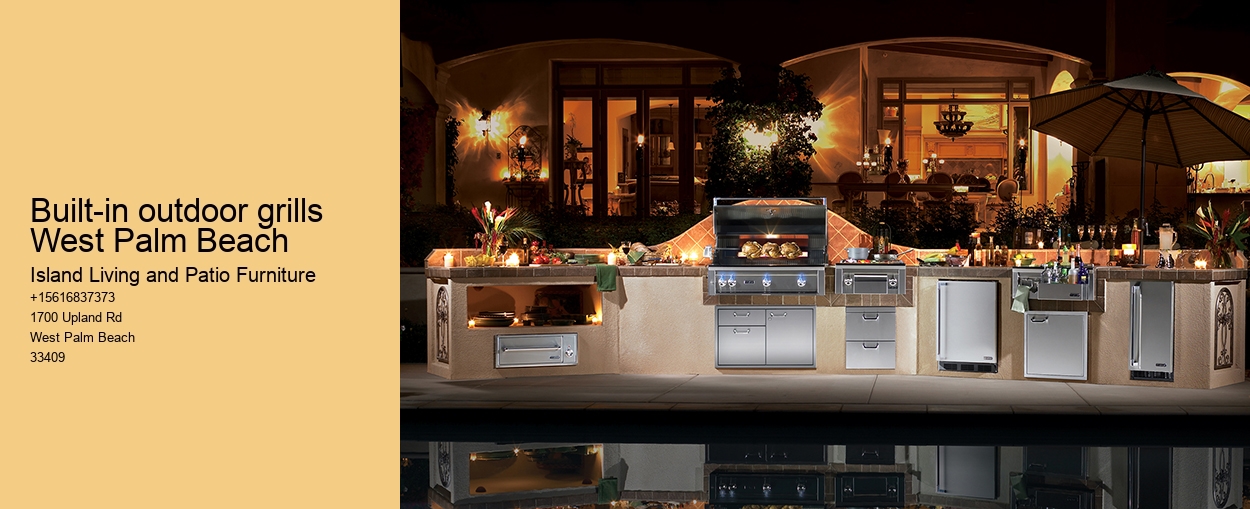 Built-in outdoor grills West Palm Beach