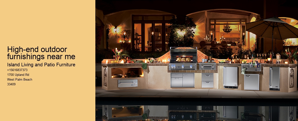 High-end outdoor furnishings near me